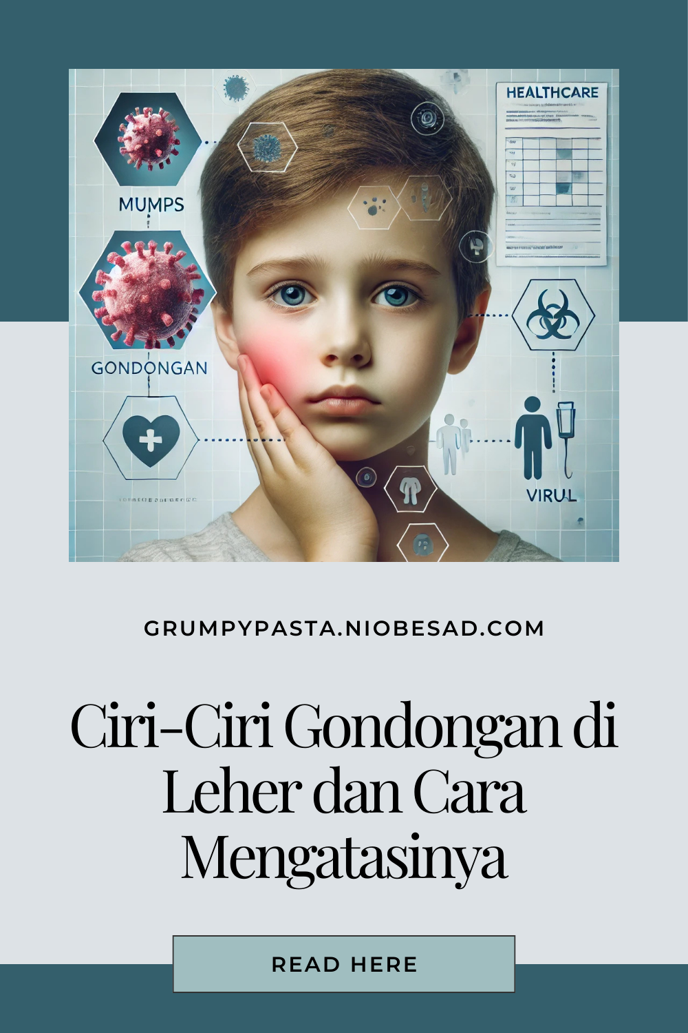 Ciri-Ciri Gondongan di Leher dan Cara Mengatasinya
