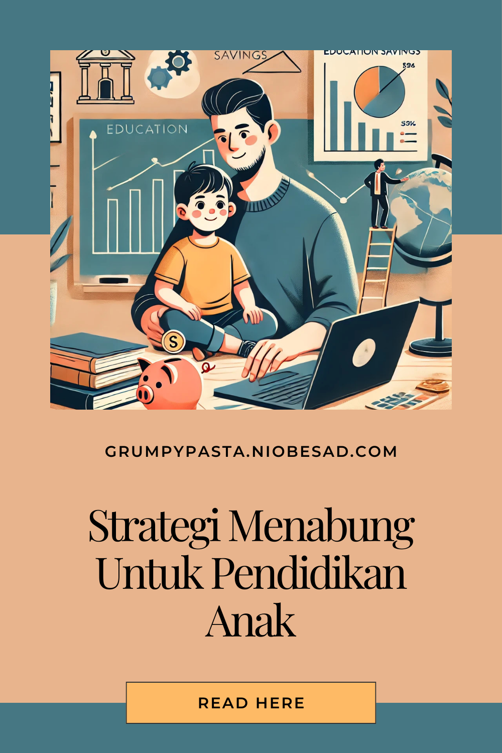 Strategi Menabung Untuk Pendidikan Anak